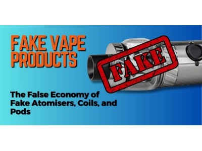 The False Economy of Fake Atomisers, Coils, and Pods